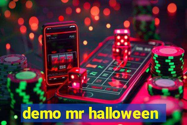 demo mr halloween